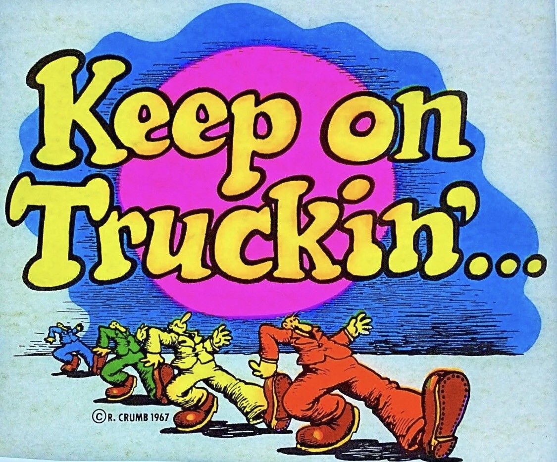 Keep on truckin. Keep on Truckin шрифт. Vintage 1967. Vintage 1967 майка.